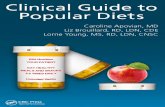 Clinical Guide to Popular Diets - nutritotal.com.br · different diets with varying success in the past and Elizabeth has been able to work with these patients to determine which
