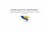 Final Violence Report April 18 · Dec 2011 – DSH announces immediate staff reductions (i.e., “layoffs”) to be carried out starting in 30 days, and extending over the next 6