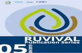 RUVIVAL Publication Series Volume 5€¦ · been institutionalised and it is now not just a pilot project for promoting Open Education Resources (OERs). Now the idea to make uni-versity