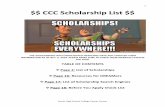 CCC Scholarship List - Wichita USD 259 · Award Amount: Unknown Visit: Visit the CCC for an application. Wichita Manufactures Association Scholarship (LOCAL SCHOLARSHIP) These scholarships