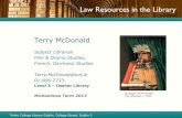 Law Resources in the Library - Trinity College Dublin HITS... · Law Resources in the Library Terry McDonald Subject Librarian Film & Drama Studies, French, Germanic Studies Terry.McDonald@tcd.ie
