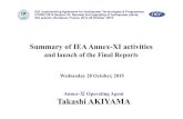 Summary of IEA Annex-XI activities · the new ANNEX 2. Formulating a detailed activity plan 3.Annex-XI expert meetings 4.Activities 1st Round Data Collection Screening Step 2nd round