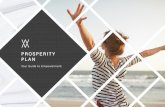 PROSPERITY PLAN · to support freedom for women and men around the world. When we want to make a change in our lives -- ... The Veribella Prosperity Plan is designed to reward you