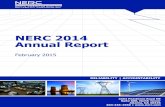 NERC 2014 Annual Report Reports/2014 Annual Report Final.… · 2014 Annual Report 6 2014 Achievements Reliability Assurance Initiative The Reliability Assurance Initiative (RAI)