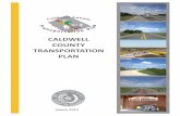 CALDWELL COUNTY TRANSPORTATION PLAN · The Caldwell County Transportation Plan (CCTP) is the result of a seven-month collaborative effort between Caldwell County and Capital Area