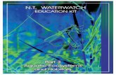 N.T. WATERWATCH · occupying and using the space and resources. An aquatic habitat is one that an animal or plant uses to live or reproduce in, where water is the medium in/on which