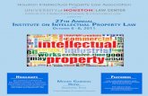 and present the 27 A I P Aw - University of Houston Law Center · 2015. 3. 30. · Houston Intellectual ProPerty law assocIatIon and unIversIty of Houston law center’s 27tH annual