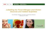 Labelling for Food Allergen and Gluten Sources and Added ...department/deptdocs... · common food allergens and gluten using simple, plain language in English and French o Including