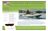 LANDER ART CENTER€¦ · the wall! Art Sales Incentive Programs: When you or your business donate to the Art Center you receive a credit toward purchasing art-give a little-get a