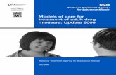 Models of care for treatment of adult drug misusers: Update … Update 2006.pdfModels of care for treatment of adult drug misusers: Update 2006 3 The National Treatment Agency for