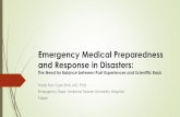 Emergency Medical Preparedness and Response in Disasters · Earthquake 8.4% 2.8% 7.3% Traffic 24.1% 10.3% 18.0% Hazmat 3.7% 2.2% 2.7% Fire/Explosion 31.8% 18.9% 27.5% Mass Gathering
