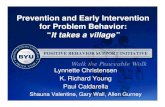 Prevention and Early InterventionPrevention and Early ... · 1.1. Need to be understood at the outset Need to be understood at the outset by teachers and students 2.2. Need to be