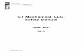 CT Mechanical, LLC. Safety Manual · CT Mechanical, LLC Safety Manual 1070 North Garfield Lombard, IL 60148 Phone: (630) 227-1700 Fax: (847) 483-1370 TABLE OF CONTENTS SECTION 1 –