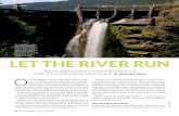 Let the RiveR Run - AAAS Home the river run.pdf · Let the RiveR Run O n a sun-dappled autumn day in the Pacific North-west, Jeff Duda stands on the banks of a thunder-ing river.