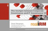 The linchpin between Corporate Governance and IT Governance V2 · organisations establish their Enterprise Architecture practices and has also used COBIT to develop IT Governance