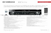 AV Receiver RX-V771 NEW PRODUCT BULLETIN · Network AV Receiver with 6 in/2 out HDMI (3D and ARC compatibility), iPhone app compatibility, front panel HDMI and USB digital connections,