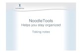 NoodleTools for Organizing and Taking Students noteshslib.weebly.com/uploads/1/7/8/4/17841249/... · What is NoodleTools? Gather, organize, think, create • Begin a working bibliography