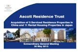 Ascott Residence Trust · 2015. 6. 3. · Disclaimer 2 IMPORTANT NOTICE The value of units in Ascott Residence Trust (Ascott Reit) (the Units) and the income derived from them may