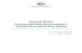 Review of the Commonwealth Government’s Competitive ...€¦ · Treasury has established a Competitive Neutrality (CN) Review Secretariat to review the Commonwealth’s competitive