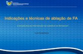 Indicações e técnicas de ablação de FAcongresso.caml-cardiologia.pt/.../2011/...438.pdf · •Indicações • Subgrupos de apresentação clínica, relação com terapêuticas
