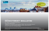 INVESTMENT BULLETIN · get in touch with us if you have any questions. Yours Sincerely Nigel Stockton CEO Simply call us on 0800 294 7221 and we’ll take your investment over the