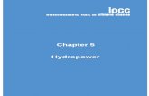 Chapter 5 Hydropower...Hydropower has been a catalyst for economic and social development of several countries. According to the World Bank, large hydropower projects can have important