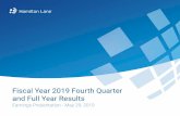 Fiscal Year 2019 Fourth Quarter and Full Year Resultss21.q4cdn.com/282623170/files/doc_presentations/... · Erik Hirsch Vice Chairman Mario Giannini Chief Executive Officer Jackie