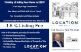 Thinking of Selling Your Home in 2019? · Thinking of Selling Your Home in 2019? Do Not Pay a Huge Commission! Save Money and Work with a Local Expert. Free Consultation and Value