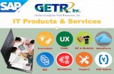 UX - getrinc.com · UX IT Products & Services FIORI Workflows Support Innovation EDI RF & Mobility SAP Hybris Salesforce. About US Established in 2006 ... What we have now = SAP GUI