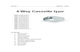 4-Way Cassette type · 4-Way Cassette type Contents 1. Specifications 2. Dimensions 3. Center of gravity 4. Piping diagram 5. Wiring diagram 6. Electrical current characteristics
