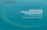 SUICIDE PREVENTION STRATEGY - City of Salford 10 Salfo… · Suicide Prevention Strategy with other strategies and programmes 6. Making a difference Suicide prevention is identified
