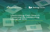 Maximizing Paid Search Potential By Measuring Marginal Maximizing Paid Search Potential By Measuring