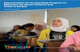 Opportunities for Accelerating Progress on Education for ... · working in Jordan, Syrian refugees now comprise nearly 10% of Jordan’s population (MOPIC, 2015). Jordan’s response