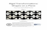 Rigid Transformations: Shapes on a Plane...Jan 16, 2019  · Try to answer all the questions and then look at the answer key. It’s not cheating to look at the answer key, but do