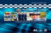 BUSINESS PLAN - Home - Tasmania Police · 2018. 8. 13. · The Business Plan is essential for our business – it’s our blueprint for the future. It establishes our direction for