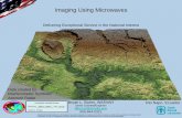 Imaging Using Microwaves - Voice of Idahovoiceofidaho.org/SARoverview_w_references_for_Zoom.pdf · Summary Imaging using microwaves can be done using Synthetic Aperture Radar (SAR).