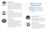 Mary Sinclair Rebranding Committee team insert.pdf · Rebranding Committee Below are the church members appointed by Pastor Brandon and the Leadership Team to help our church relaunch