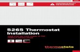 5265 Thermostat Installation - Barbour Product Search...Thank you for choosing our 5265 Programmable Thermostat. Our commitment to simple, honest, on-time quality service ensures that