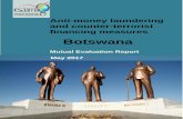 Botswana - FATF-GAFI.ORG€¦ · Botswana (Botswana) as at the date of the on-site visit [13-24 June 2016]. It analyses the level of compliance with the FATF 40 Recommendations and