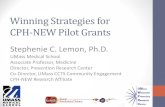Winning Strategies for CPH-NEW Pilot Grants Strategies... · Winning Strategies for CPH-NEW Pilot Grants Stephenie C. Lemon, Ph.D. UMass Medical School Associate Professor, Medicine