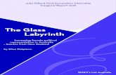 The Glass Labyrinth - 50/50 by 2030 Foundation€¦ · Leadership progress for women is not one simple glass ceiling to break through. Rather, it involves a glass labyrinth that needs