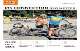 MS CONNECTION NEWSLETTER...• Wellness strategies that can make an impact on quality of life with MS including diet, exercise, emotional well-being and connection to local wellness