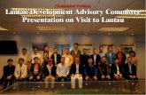 (Translated Version) Lantau Development Advisory Committee Presentation … · 2014. 7. 21. · Presentation on Visit to Lantau 1 . 1. ... Mr Billy Lam Chung-lun Mr Andrew Lam Siu-lo