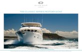 700 CLASSIC SERIES MOTORYACHT - Outer Reef Yachts · Photos/renderings may contain optional features and/or equipment. ... Fixed aft deck table – teak with stainless steel bases