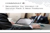 Newsletter for Version 11 Service Pack 5 New Featuresdocumentation.commvault.com/commvault/v11_sp5/others/new_fea… · Journal Mailbox — Early Release Feature 5 Key Features 6