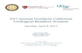 43rd Annual Northern California Urological Resident Seminarmed.stanford.edu/content/dam/sm/urology/JJimages/...43rd Annual Northern California Urological Resident Seminar Saturday,