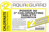 7616-18 Aqua Guard Power 99 3 Inch Chlorinating Tablets ......TO REORDER: AQUA GUARD™ POWER 99 3" CHLORINATING TABLETS. PART # 502074 1-800-431-3000 HDSUPPLYSOLUTIONS.COM EPA Reg.