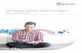 2019 Global Identity and Fraud Report - experian.co.uk · 2019 Global Identity and Fraud Report | 3 Introduction Businesses also have access to a lot of additional information –