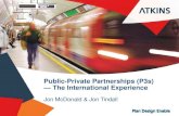 Public-Private Partnerships (P3s) — The International ... · Public-Private Partnership (P3) is a long-term risk- ... • Key for any railroad/transit project – size of the funding