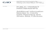 GAO-18-539, PUBLIC TRANSIT PARTNERSHIPS: Additional … · 2018. 8. 10. · offering public transit riders more efficient and convenient service options. Most of the transit partnership